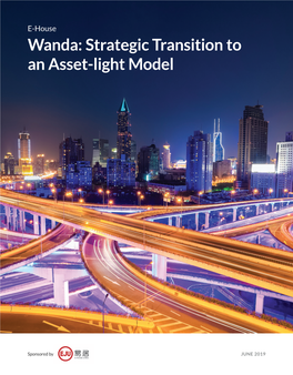 Wanda: Strategic Transition to an Asset-Light Model