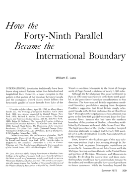 How the Forty-Ninth Parallel Became the International Boundary / William