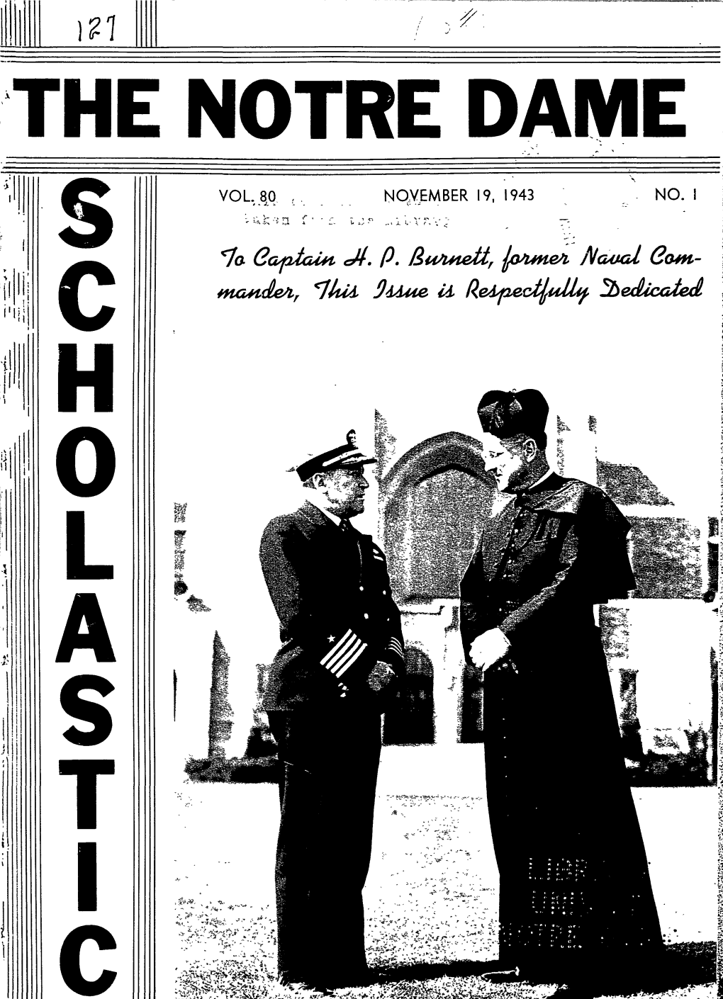 Notre Dame Scholastic, Vol. 80, No. 01 -- 19 November 1943