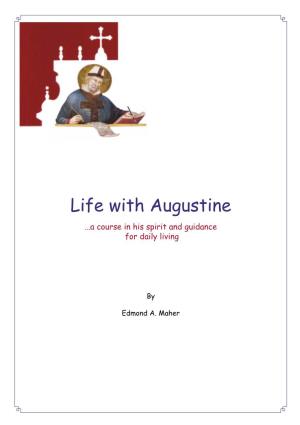 Life with Augustine