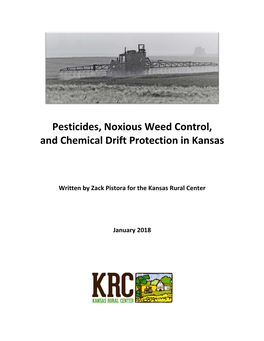 Pesticides, Noxious Weed Control, and Chemical Drift Protection in Kansas