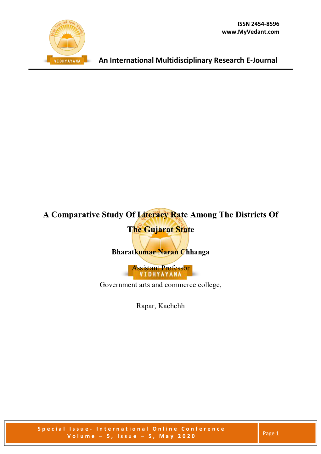 A Comparative Study of Literacy Rate Among the Districts of the Gujarat State