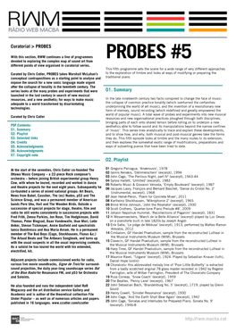 PROBES #5 Devoted to Exploring the Complex Map of Sound Art from Different Points of View Organised in Curatorial Series