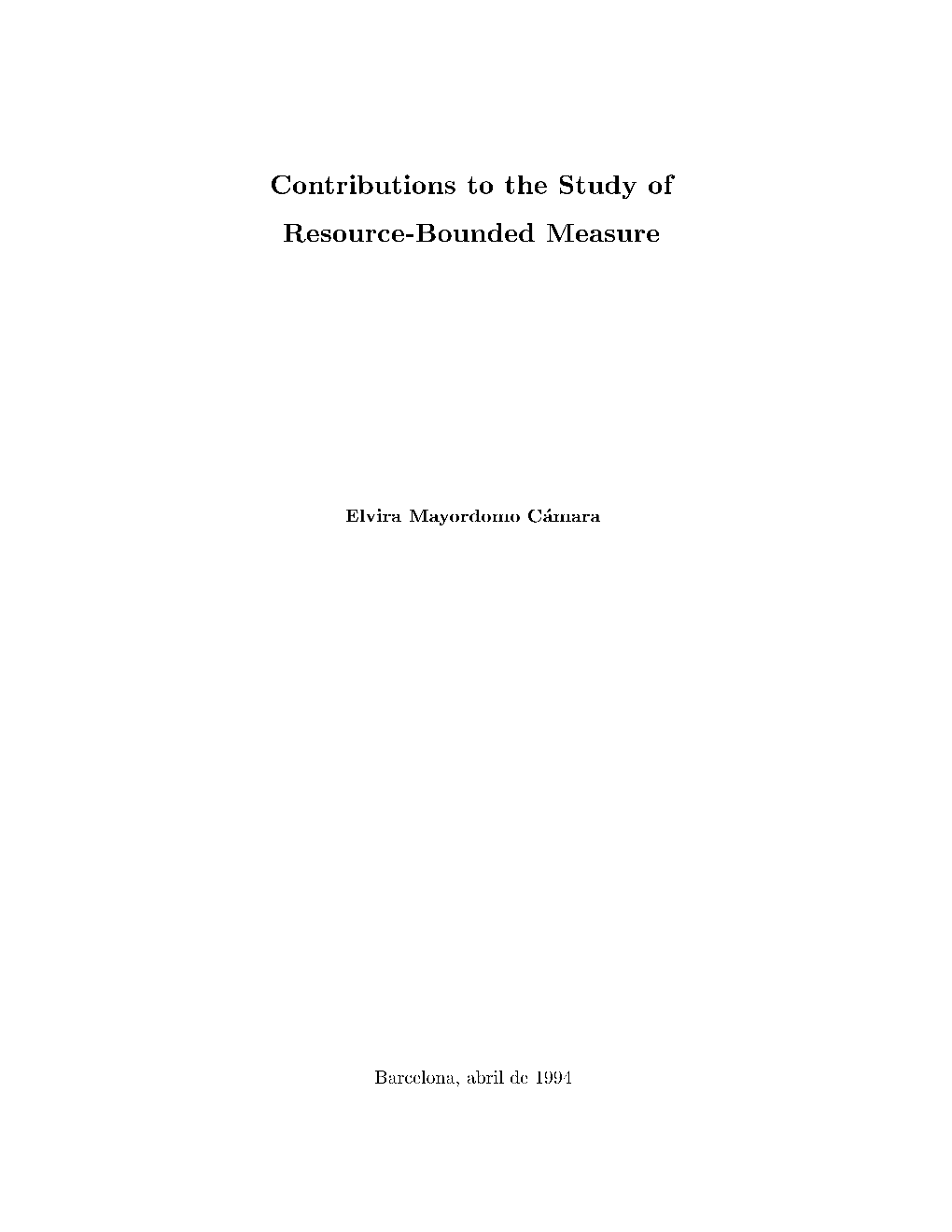 Contributions to the Study of Resource-Bounded Measure