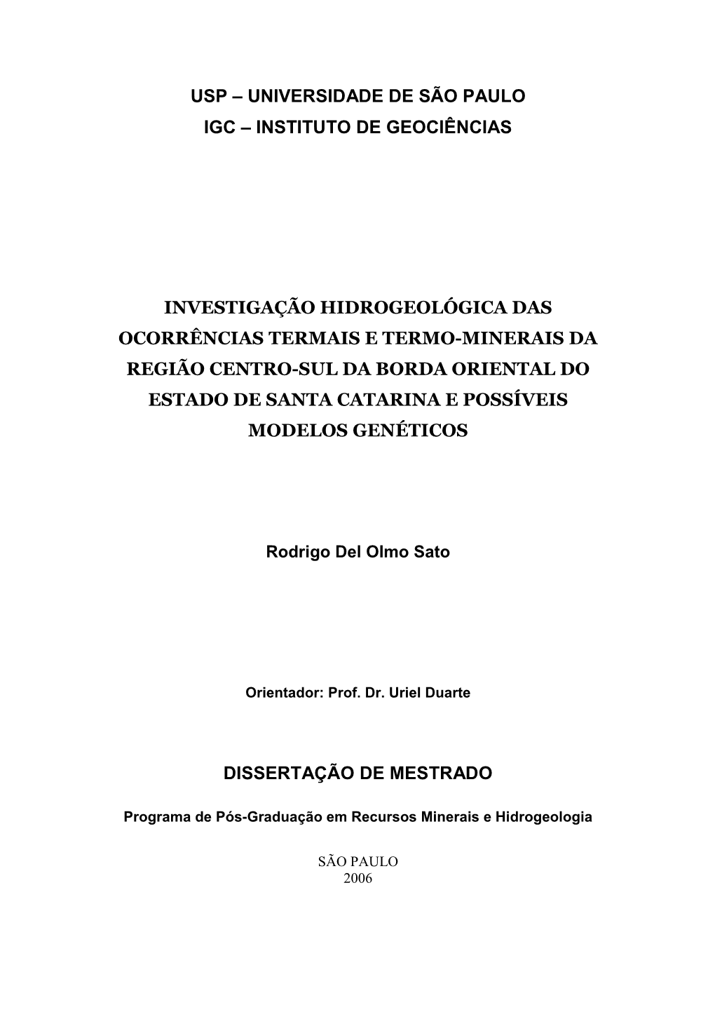 Usp – Universidade De São Paulo Igc – Instituto De Geociências