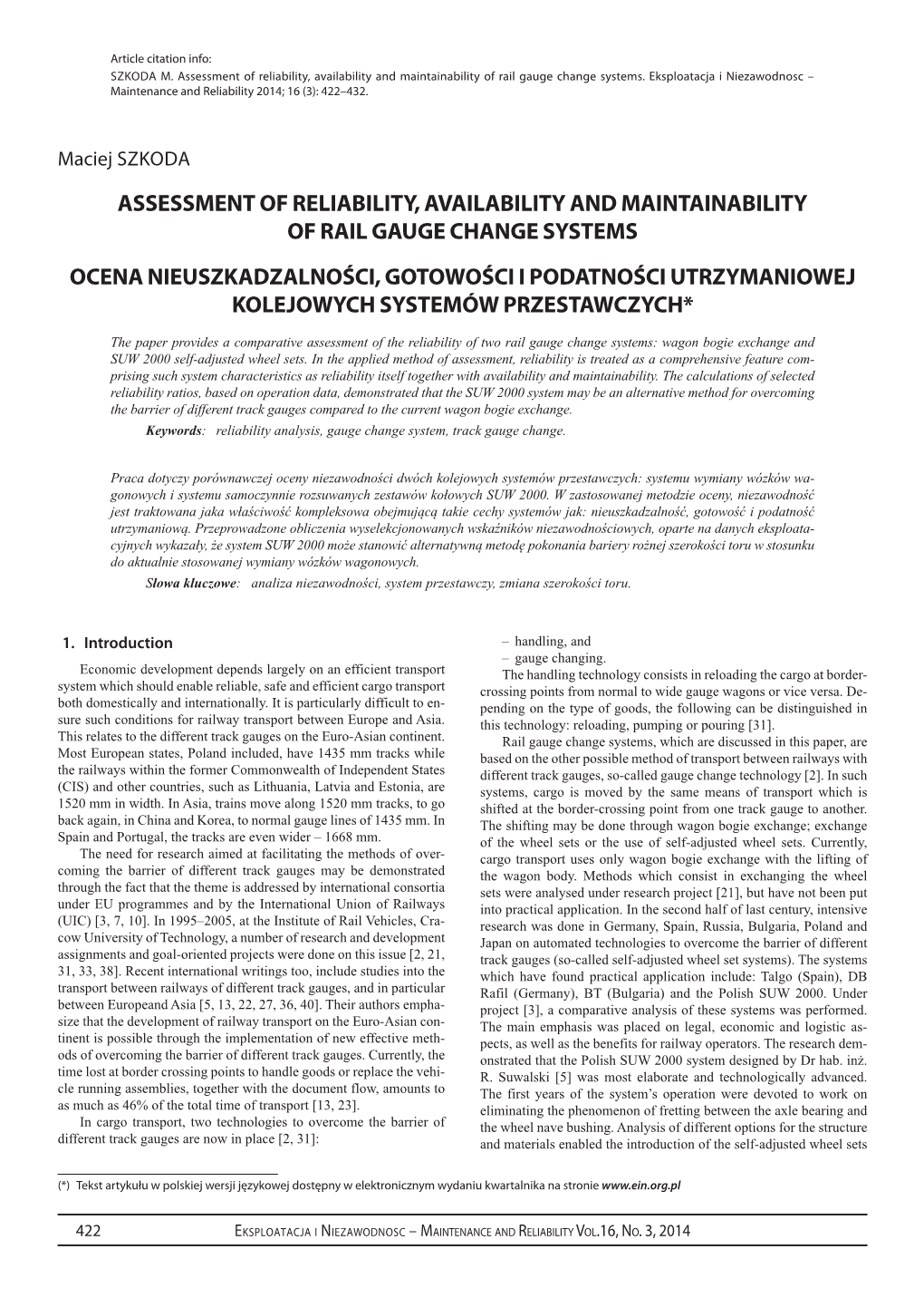 Assessment of Reliability, Availability and Maintainability of Rail Gauge Change Systems