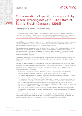 The Revocation of Specific Previous Wills by General Wording Not Valid - the Estate of UPDATE Sushila Bhasin (Deceased) [2015]