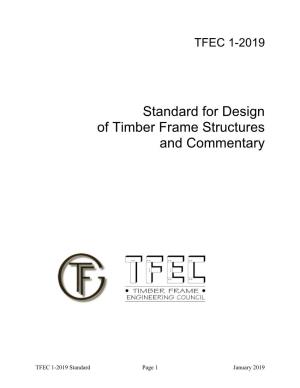 TFEC 1-2019 Standard for Design of Timber Frame Structures And