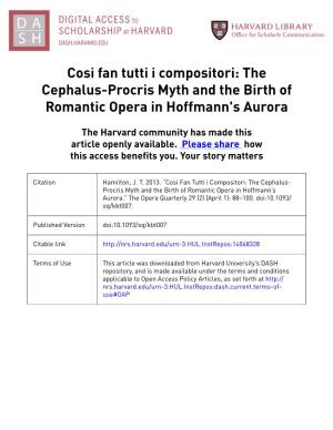 Cosi Fan Tutti I Compositori: the Cephalus-Procris Myth and the Birth of Romantic Opera in Hoffmann's Aurora