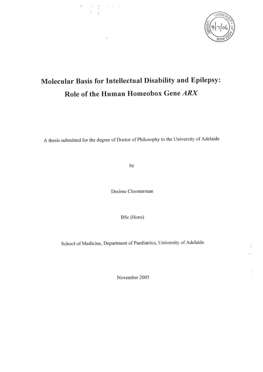 Molecular Basis for Intellectual Disability and Epilepsy: Role of the Human Homeobox Gene ARX