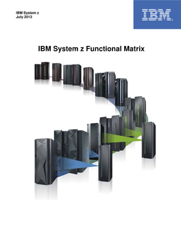 IBM System Z Functional Matrix