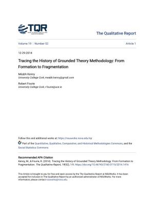 Tracing the History of Grounded Theory Methodology: from Formation to Fragmentation