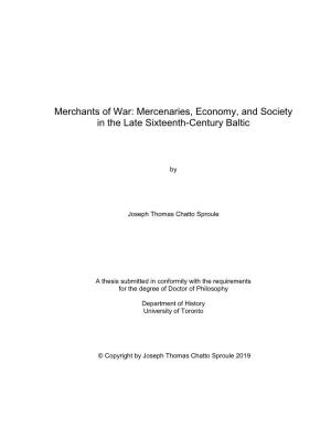Merchants of War: Mercenaries, Economy, and Society in the Late Sixteenth-Century Baltic