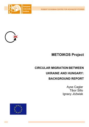 METOIKOS Background Report Ukraine Hungary June 2011