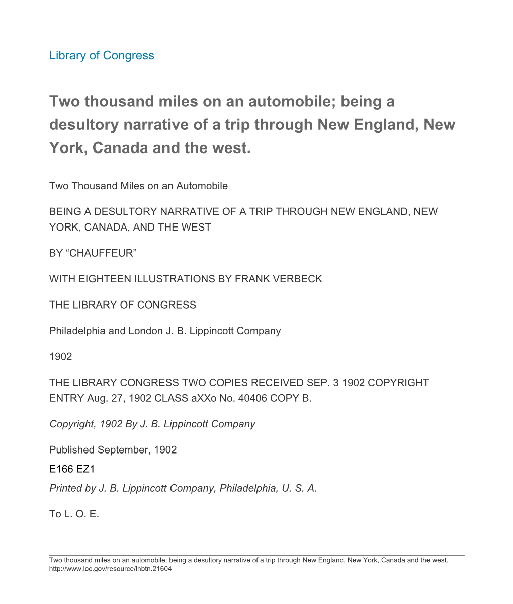 Two Thousand Miles on an Automobile; Being a Desultory Narrative of a Trip Through New England, New York, Canada and the West