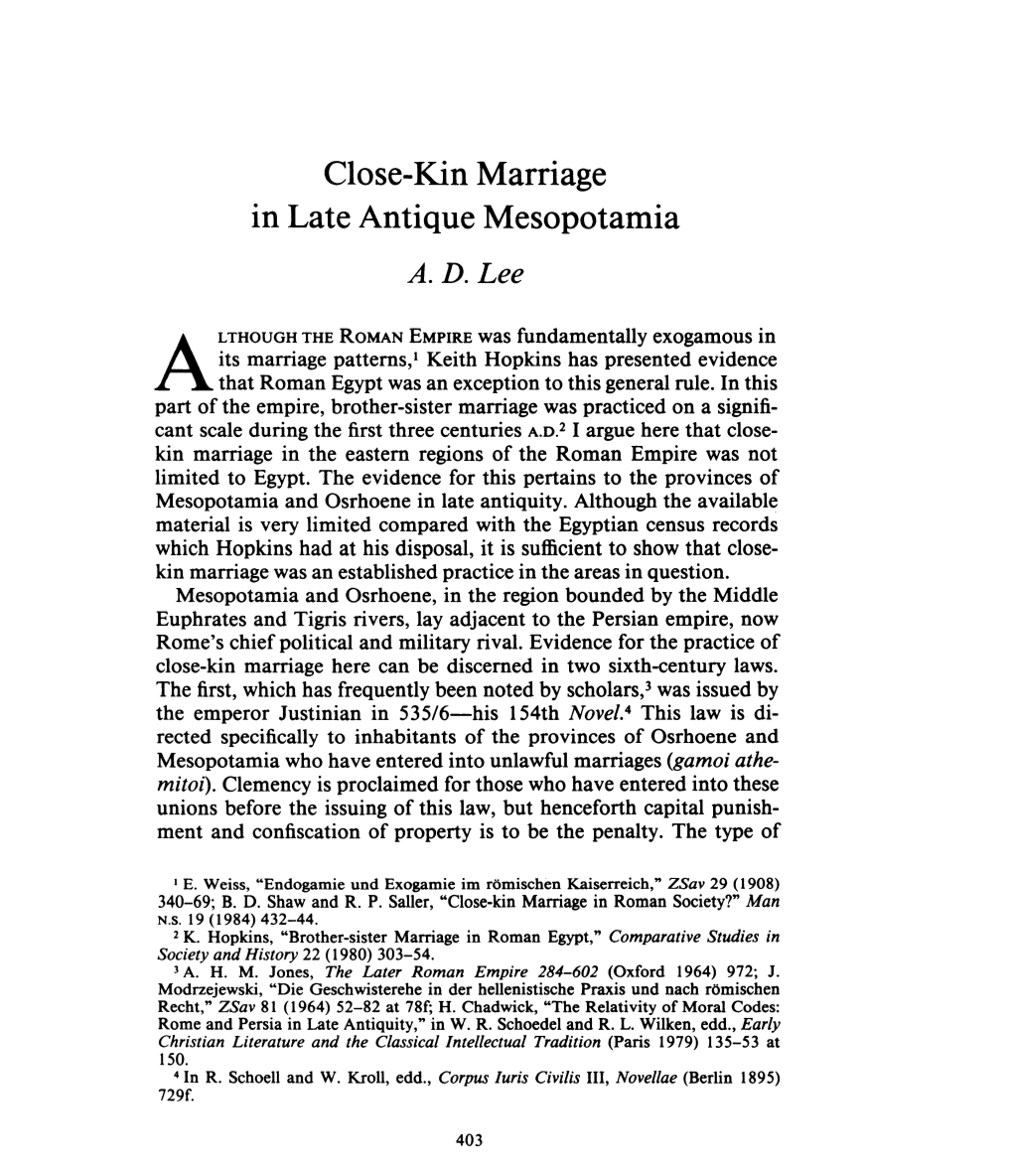 Close-Kin Marriage in Late Antique Mesopotamia , Greek, Roman and Byzantine Studies, 29:4 (1988:Winter) P.403