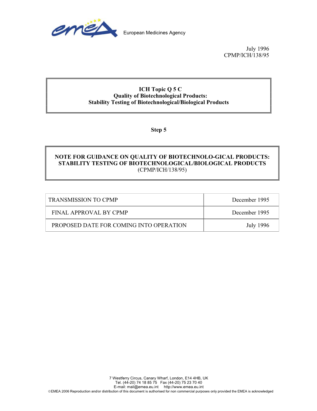 Stability Testing of Biotechnological/Biological Products