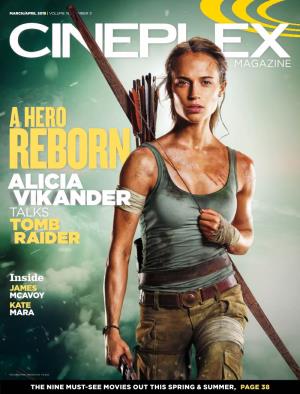 A Hero Reborn Alicia Vikander Talks Tomb Raider