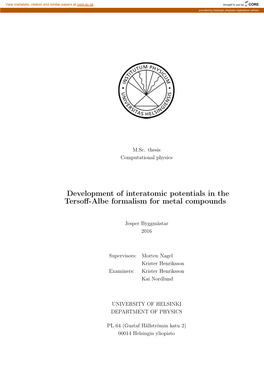 Development of Interatomic Potentials in the Tersoff-Albe Formalism For
