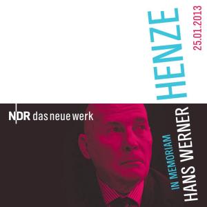 Hans Werner Henze in Memoriam