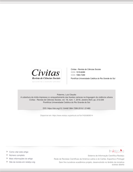 A Cobertura Da Mídia Impressa E O Enquadramento Das Favelas Cariocas Na Linguagem Da Violência Urbana Civitas - Revista De Ciências Sociais, Vol