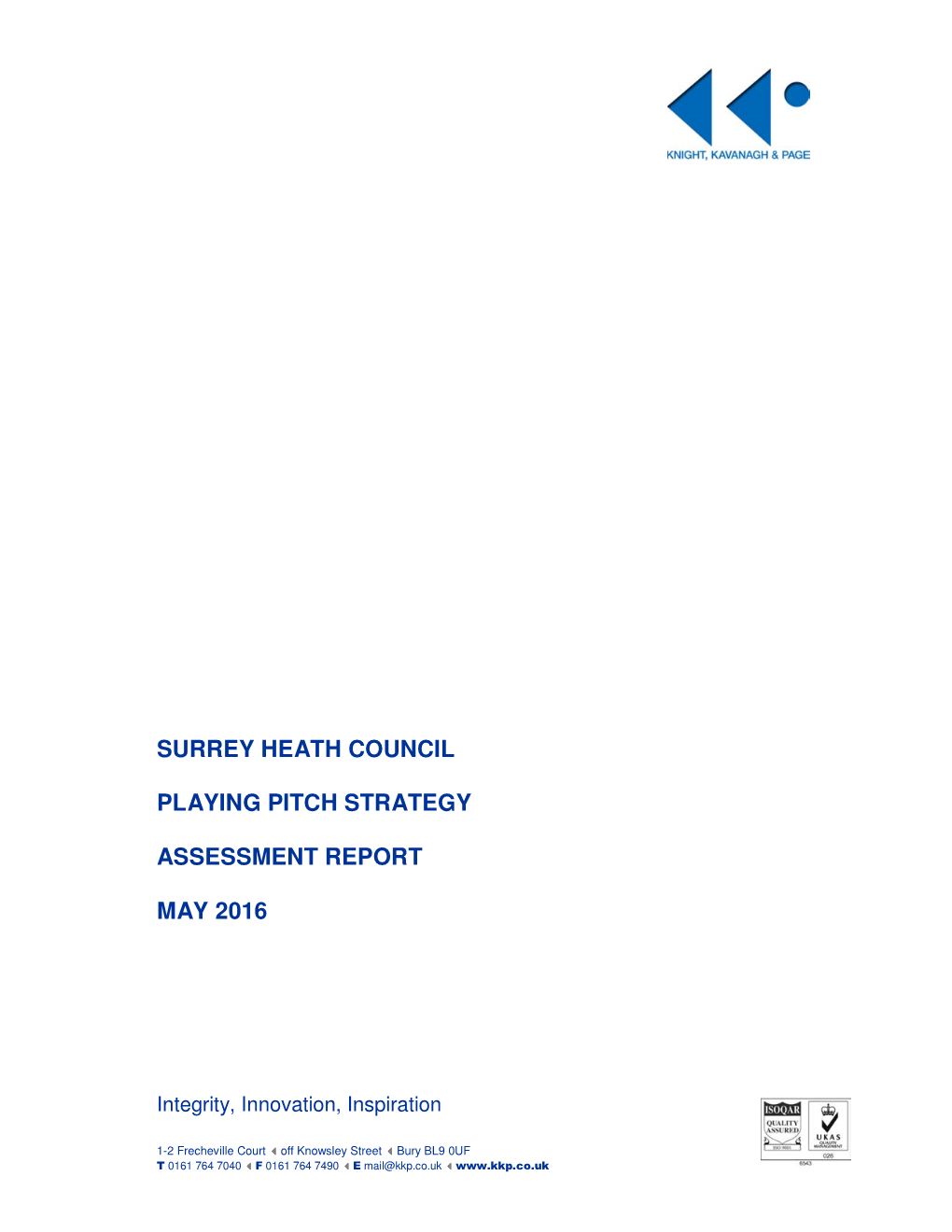 Surrey Heath Council Playing Pitch Strategy Assessment Report May 2016