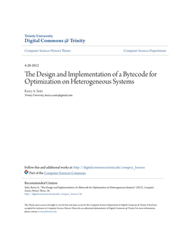 The Design and Implementation of a Bytecode for Optimization On