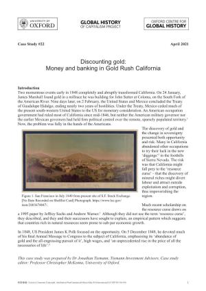 Discounting Gold: Money and Banking in Gold Rush California