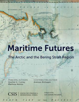 Maritime Futures: the Arctic and the Bering Strait Region