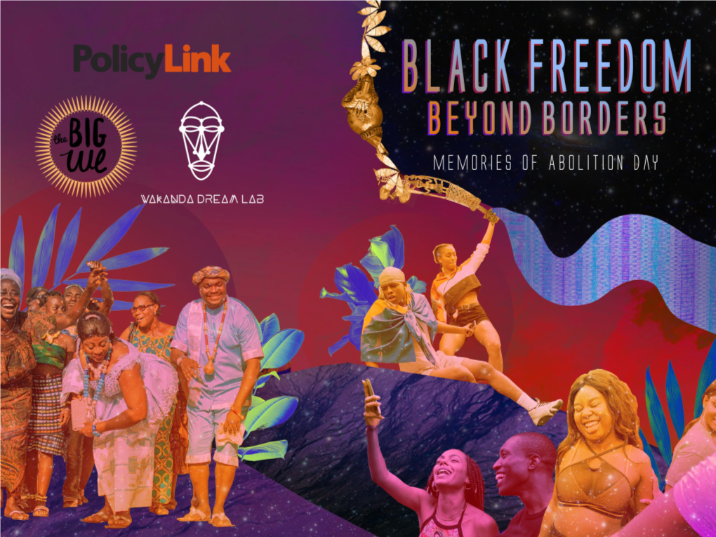 Black Freedom Beyond Borders: Memories of Abolition Day