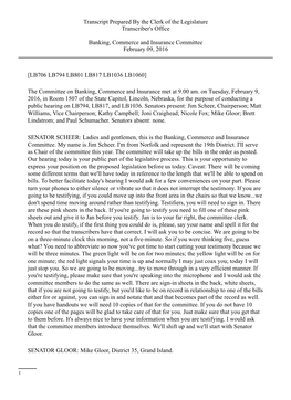 [LB706 LB794 LB801 LB817 LB1036 LB1060] the Committee on Banking, Commerce and Insurance Met at 9:00 Am. on Tuesday, February 9