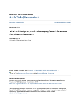 A Rational Design Approach to Developing Second Generation Fabry Disease Treatments