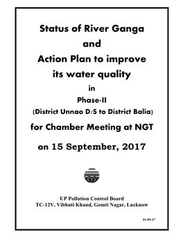 Status of River Ganga and Action Plan to Improve Its Water Quality in Phase-II (District Unnao D/S to District Balia) for Chamber Meeting at NGT
