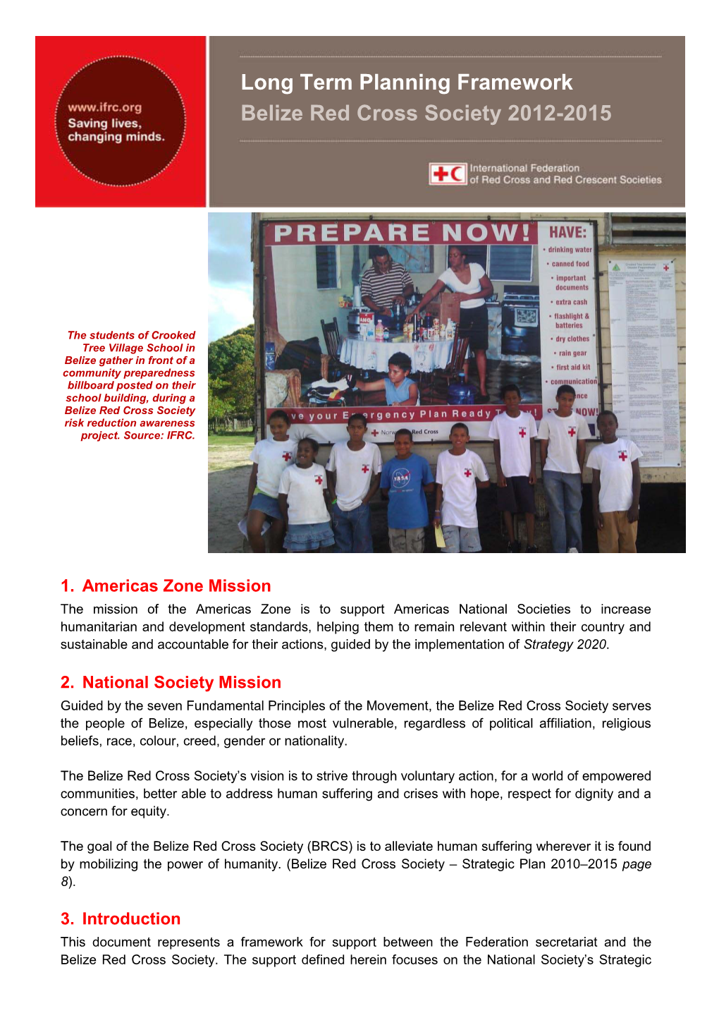 Long Term Planning Framework Belize Red Cross Society 2012-2015