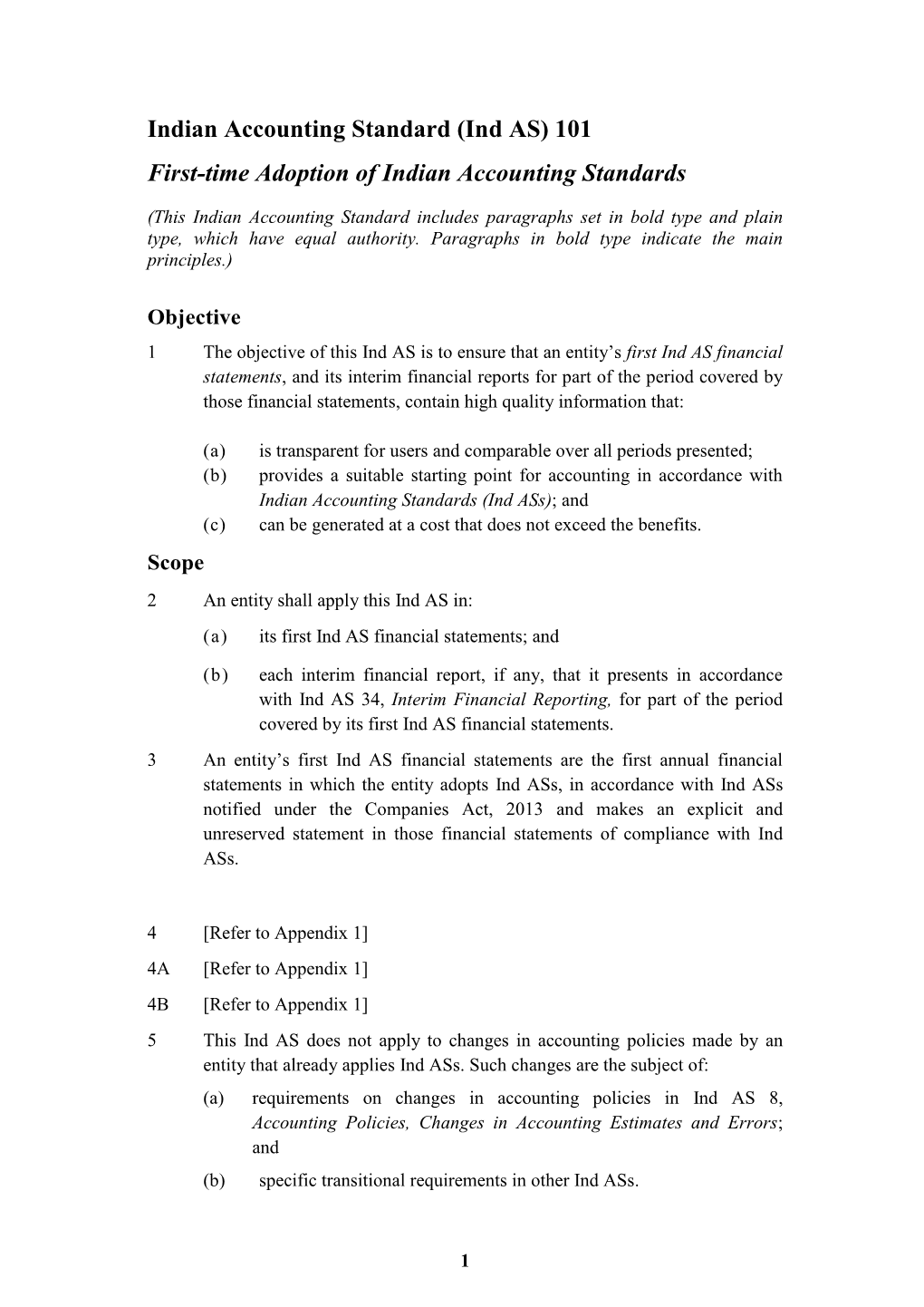 Indian Accounting Standard (Ind AS) 101 First-Time Adoption of Indian Accounting Standards