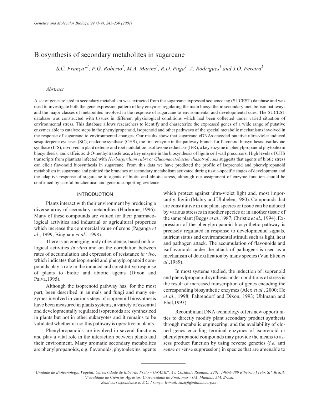 Biosynthesis of Secondary Metabolites in Sugarcane