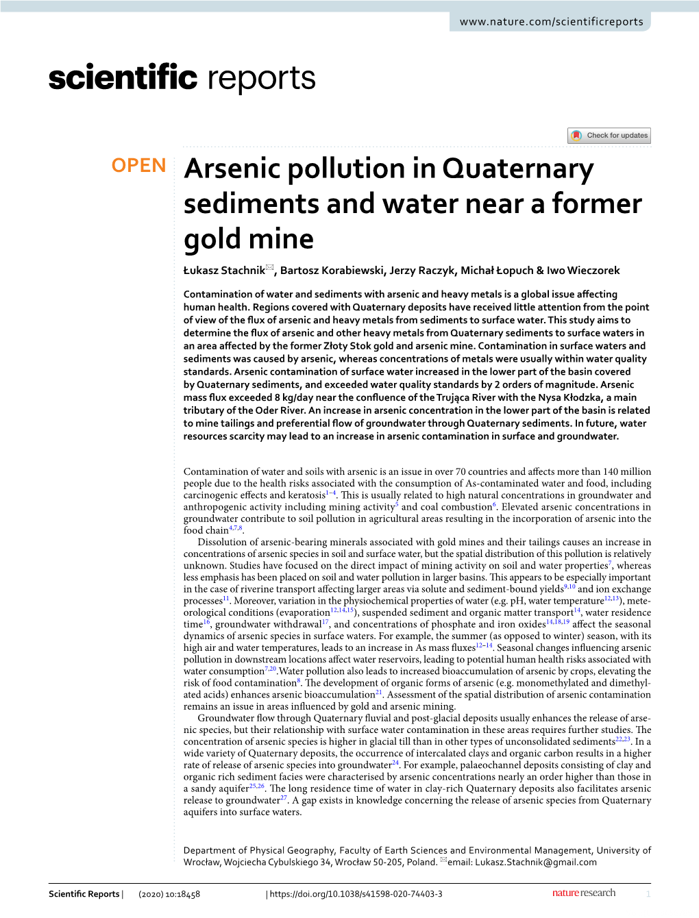 Arsenic Pollution in Quaternary Sediments and Water Near a Former Gold Mine Łukasz Stachnik*, Bartosz Korabiewski, Jerzy Raczyk, Michał Łopuch & Iwo Wieczorek