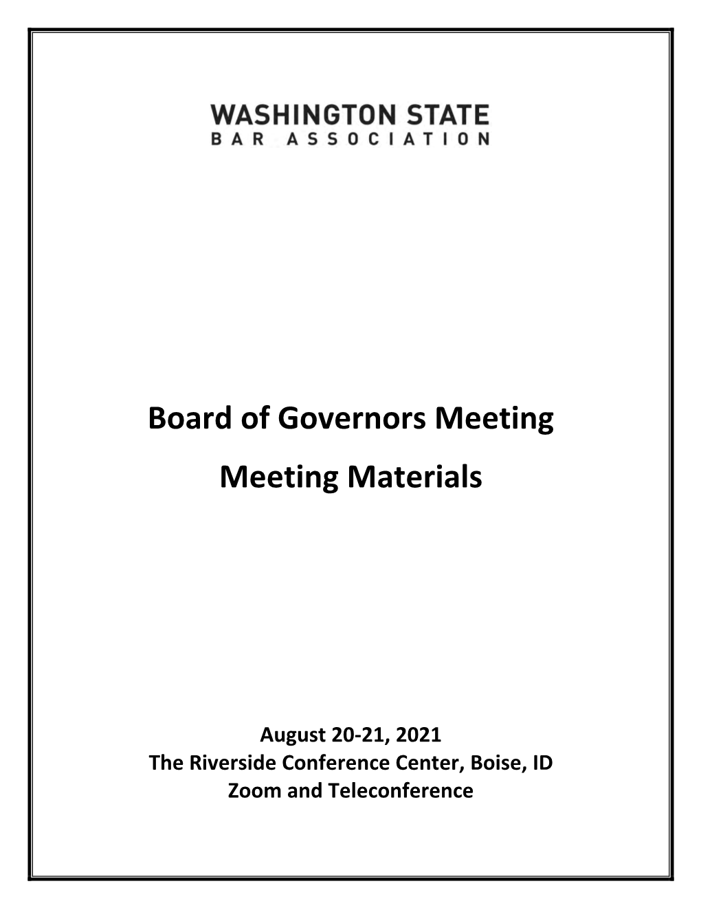 Board of Governors Meeting Meeting Materials
