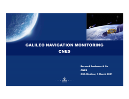 Galileo Navigation Monitoring Cnes