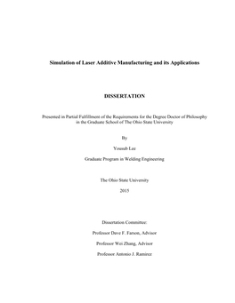 Simulation of Laser Additive Manufacturing and Its Applications DISSERTATION