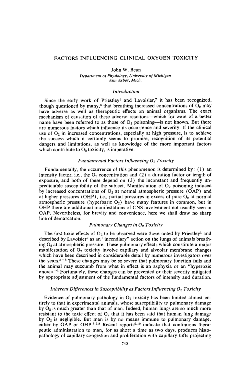 FACTORS INFLUENCING CLINICAL OXYGEN TOXICITY John W. Bean