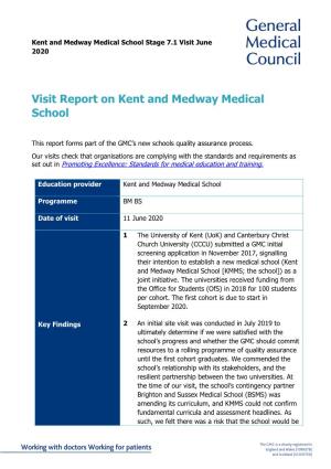 Visit Report on Kent and Medway Medical School