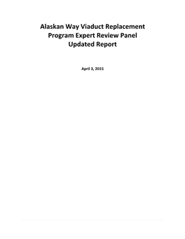 Alaskan Way Viaduct Replacement Program Expert Review Panel Updated Report
