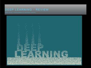 Deep Learning - Review Yann Lecun, Yoshua Bengio & Geoffrey Hinton
