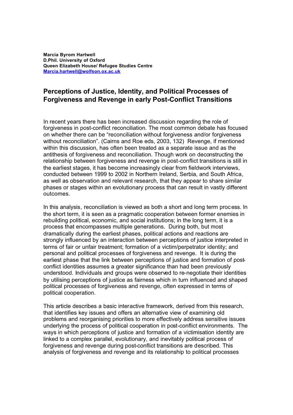 Perceptions of Justice, Identity, and Political Processes of Forgiveness and Revenge in Early Post-Conflict Transitions