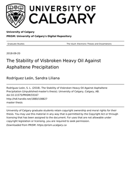 The Stability of Visbroken Heavy Oil Against Asphaltene Precipitation