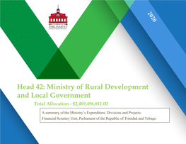 Head 42: Ministry of Rural Development and Local Government Total Allocation - $2,469,496,811.00