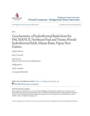 Geochemistry of Hydrothermal Fluids from the PACMANUS, Northeast Pual and Vienna Woods Hydrothermal Fields, Manus Basin, Papua New Guinea Eoghan P
