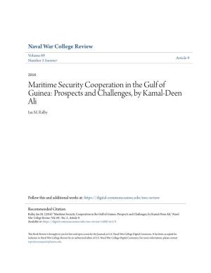 Maritime Security Cooperation in the Gulf of Guinea: Prospects and Challenges, by Kamal-Deen Ali Ian M