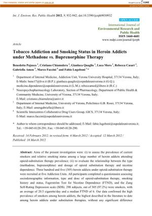Tobacco Addiction and Smoking Status in Heroin Addicts Under Methadone Vs